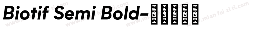 Biotif Semi Bold字体转换